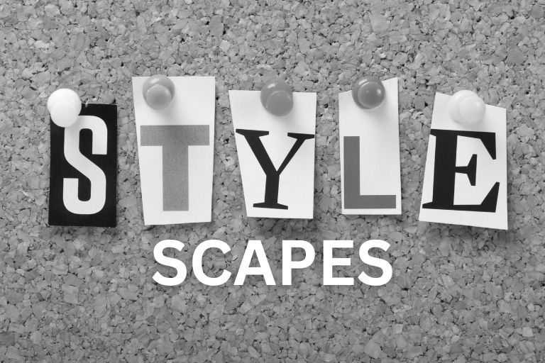 Stylescapes